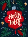 Bright Christmas greeting lettering design, Holly Jolly. Creative festive letters on a Christmas tree toy decoration. Vector