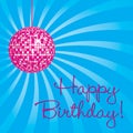 Bright disco ball Happy Birthday card