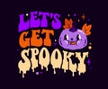 Bright funny Lets get spooky lettering illustration with cure cartoon vampire pumpmkin character
