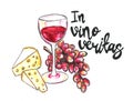 Bright hand drawn watercolor wine design elements in vino veritas verity in wine. Cheese, olives, grapes glass, lettering