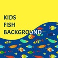 Bright kids background with color fishes