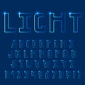 Bright light, neon font. Uppercase letters.