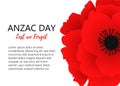 A bright poppy flower. Remembrance day symbol. Lest we forget lettering. Anzac day lettering