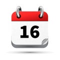 Bright realistic icon of calendar with 16th date isolated on white Royalty Free Stock Photo