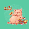 Bright vector illustration with lettering. Happy plump pink pig eats a lot of delicious chocolates and candies. Piggy likes sweets