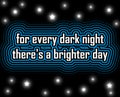 Brighter day hope quote