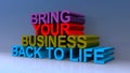 Bring your business back to life on blue