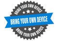 bring your own device sign. bring your own device circular band label. bring your own device sticker Royalty Free Stock Photo