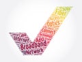 Broadband check mark word cloud collage, technology concept background