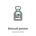 Broccoli porcion outline vector icon. Thin line black broccoli porcion icon, flat vector simple element illustration from editable