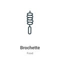 Brochette outline vector icon. Thin line black brochette icon, flat vector simple element illustration from editable food concept