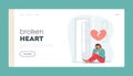 Broken Heart Landing Page Template. Depressed Heartbroken Woman Sitting on Floor and Crying. End of Loving Relations Royalty Free Stock Photo