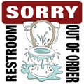 Broken Toilet Sorry Restroom Out of Order Royalty Free Stock Photo