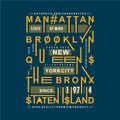 The bronx Manhattan queens new york city urban district graphic typography design t shirt vector art Royalty Free Stock Photo