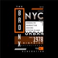 The bronx New york city lettering graphic typography design t shirt vector art Royalty Free Stock Photo