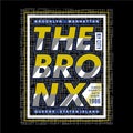 The bronx New york city striped graphic typography t shirt printed design vector illustration Royalty Free Stock Photo