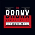 The bronx nyc cool awesome typography tee design vector illustration,element vintage artistic apparel product Royalty Free Stock Photo