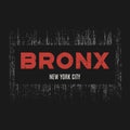 Bronx t-shirt and apparel design with grunge effect and textured