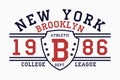 Brooklyn, New York slogan typography graphics for t-shirt. College print for apparel. Vector.
