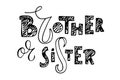Brother or sister text isolated on white background. Hand drawn sketch. Typography template for gender reveal party