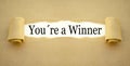 Brown paper work with message youre a winner Royalty Free Stock Photo