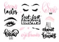 Brows and lashes set. Lettering calligraphy quotes or phrases, eyes.