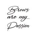 browse are my passion black letter quote