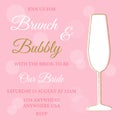 Brunch and bubbly. Bridal shower invitation with white glass of champagne on pink background.