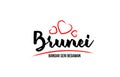 Brunei country with red love heart and its capital Bandar Seri Begawan creative typography logo design