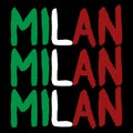 Lettering Milan. Brush calligraphy with the word Milan. Handwritten phrase Milan. Italian flag inscription Milan