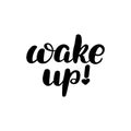 Brush lettering wake up