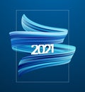 Brush stroke oil or acrylic paint with New Year 2021 on blue background. Poster trendy design Royalty Free Stock Photo