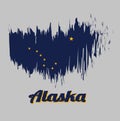 Brush style color flag of Alaska, Eight gold stars, in the shape of `the big dipper `, with Alaska.