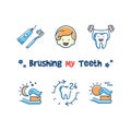 Brushing My Teeth card, Children`s dentistry icons set. Teaching kids to brush their teeth, tooth brushing for kids