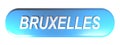 BRUXELLES blue rounded rectangle push button - 3D rendering illustration Royalty Free Stock Photo