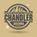 BStamp or label with text Chandler, Arizona inside Royalty Free Stock Photo