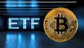 Btc Bitcoin metal coin and sign showing ETF - AI Generated