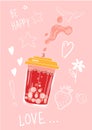 Bubble tea. Be happy card. Funny drawing. Cocktail glass with straw and milk splash. Tasty beverage. Love and stars