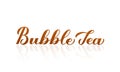 Bubble Tea calligraphy lettering with shadow. Letters made of bubblies. Easy to edit vector template for logo design, banner, Royalty Free Stock Photo