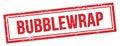 BUBBLEWRAP text on red grungy vintage stamp