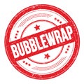 BUBBLEWRAP text on red round grungy stamp Royalty Free Stock Photo
