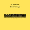 Bucaramanga, Colombia city silhouette