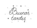 Buenas tardes phrase handwritten with a calligraphy brush. Good evening in spanish. Modern brush calligraphy. Isolated word black