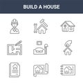 9 build a house icons pack. trendy build a house icons on white background. thin outline line icons such as house sketch, moving,