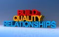build quality relationships on blue Royalty Free Stock Photo