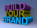 Build your brand Royalty Free Stock Photo