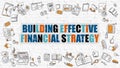 Building Effective Financial Strategy Concept with Doodle Design. Royalty Free Stock Photo