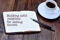 Building solid relations for lasting success on notebook