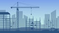 Buildings under construction in process. Construction cranes over buildings. City development. Urban skyline. Vector illustration