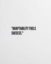 Soft White Background with Adaptability Fuels Success Quote for Inspiration Office Canvas Royalty Free Stock Photo